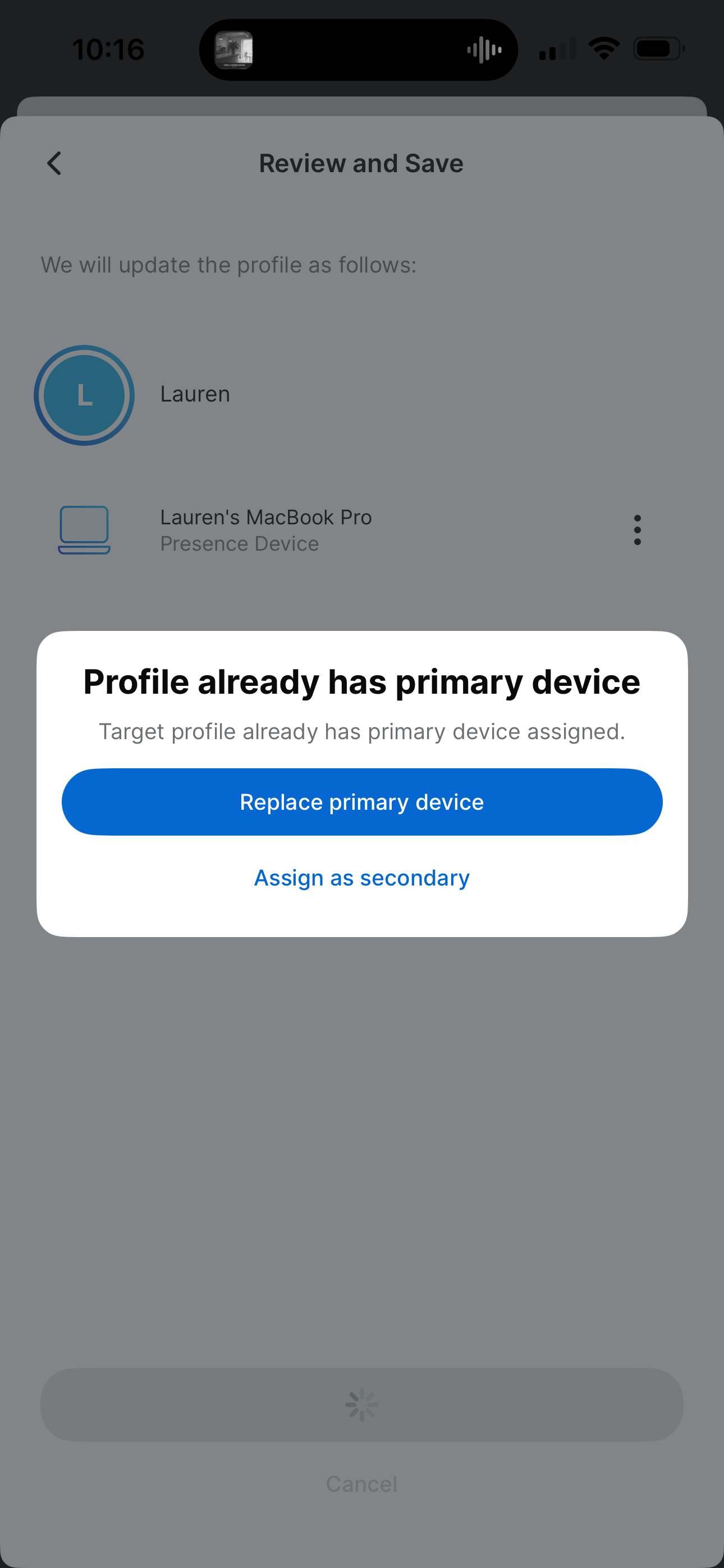 Primary device pop-up with Assign as Secondary and Replace Primary Device options